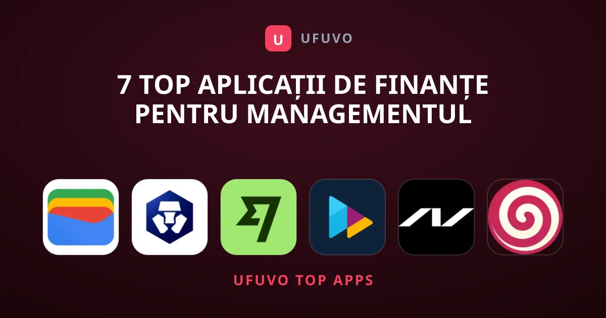 7 Top Aplicații de Finanțe pentru Managementul Banilor